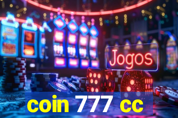 coin 777 cc